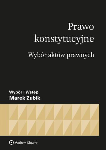 Prawo konstytucyjne. Wybór aktów