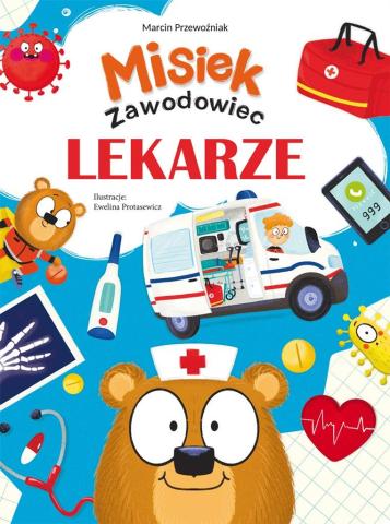 Misiek Zawodowiec. Lekarze