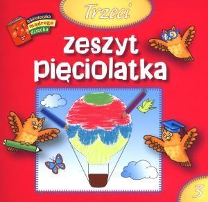 Bibl. mądrego dziecka - Trzeci zeszyt pięciolatka