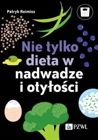 Nie tylko dieta w nadwadze i otyłości