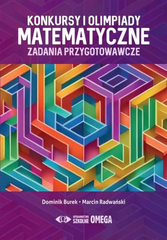 Konkursy i olimpiady matematyczne. Zad. przygot.