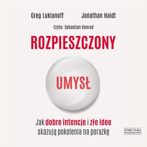 Rozpieszczony umysł audiobook