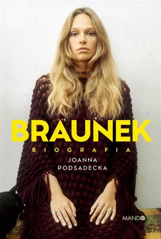 Braunek Biografia