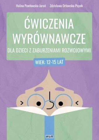 Ćwiczenia wyrównawcze dla dzieci... 12-15 lat