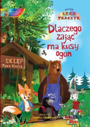 Dlaczego zając ma kusy ogon + audiobook