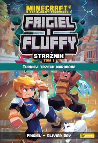 Frigiel i Fluffy T.1 Strażnik