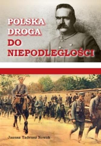 Polska droga do niepodległości