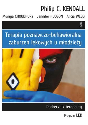 Terapia poznawczo-behawioralna zaburzeń lękowych..