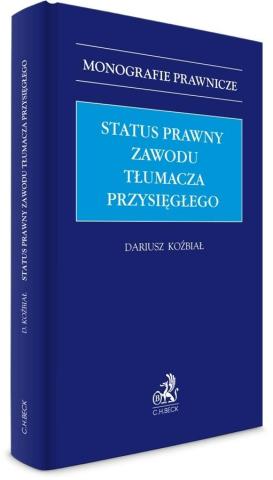 Status prawny zawodu tłumacza przysięgłego