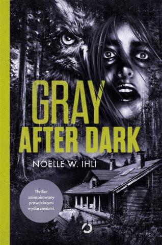 Gray After Dark