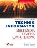 Multimedia i grafika komputerowa.Podręcznik w.2011