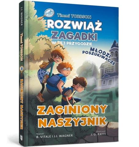 Timmi Tobbson Młodzi poszukiwacze. Zaginiony...