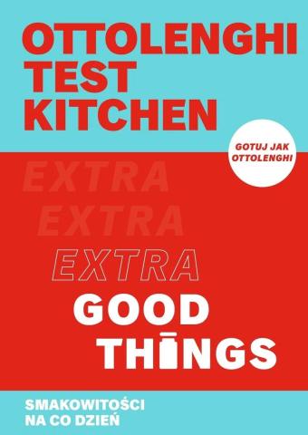 Ottolenghi test kitchen. Extra Good Things