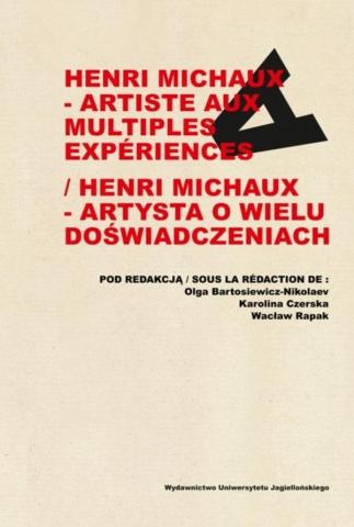 Henri Michaux - artysta o wielu doświadczeniach