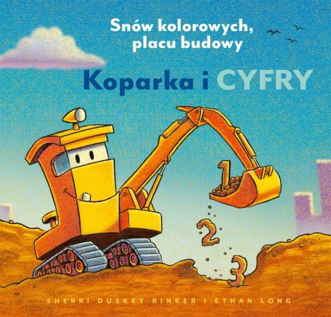 Koparka i cyfry. Snów kolorowych, placu budowy