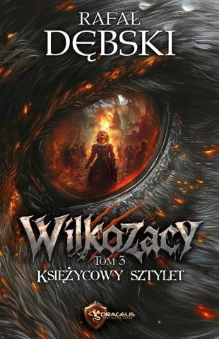 Wilkozacy T.3 Księżycowy Sztylet