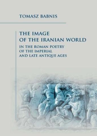 The Image of the Iranian World in the Roman Poetry