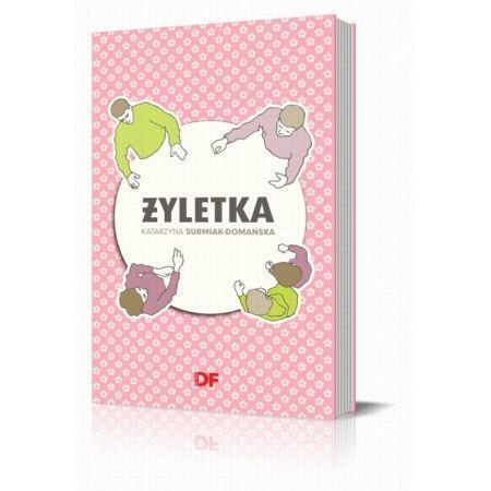 Żyletka - Katarzyna Surmiak-Domańska