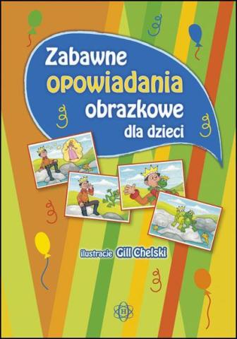 Zabawne opowiadania obrazkowe dla dzieci