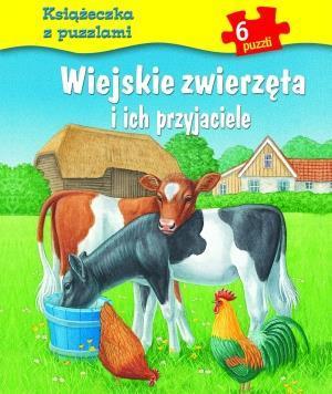 Wiejskie zwierzęta i ich przyj. Książeczka z puz.