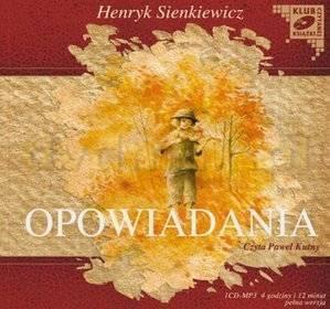 Opowiadania - Henryk Sienkiewicz