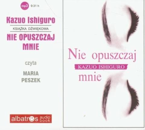 Nie opuszczaj mnie CD MP3