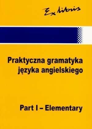 Gramatyka Języka Angielskiego EXLIBRIS