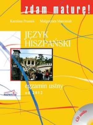 Zdam maturę Język hiszpański egzamin ustny od 2012