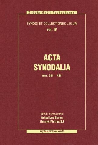 Acta Synodalia  T.IV - od 381 do 431 roku