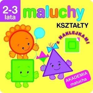 Akademia malucha - Maluchy. Kształty