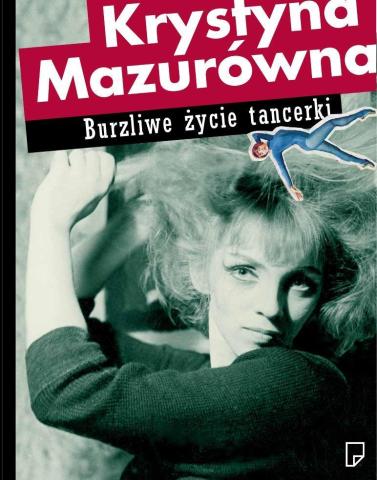 Burzliwe życie tancerki