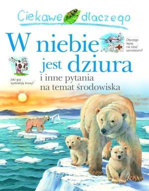 Ciekawe dlaczego - W niebie jest dziura