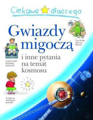 Ciekawe dlaczego - Gwiazdy migoczą