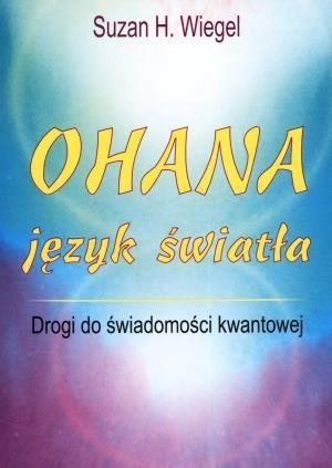 Ohana. Język światła