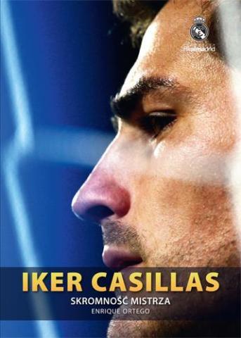 Iker Casillas. Skromność mistrza tw.