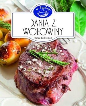 W Kuchni. Dania z wołowiny