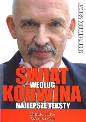 Świat według Korwina. Najlepsze teksty