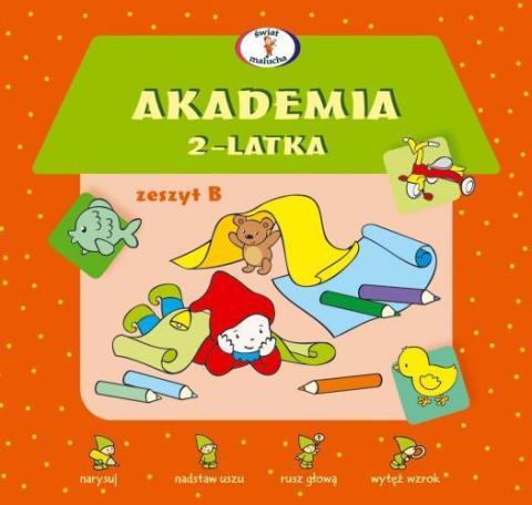 Akademia 2-latka. Zeszyt B