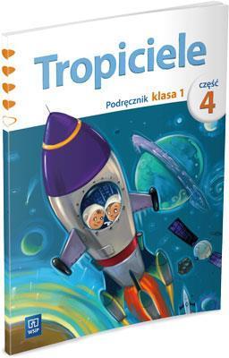 Tropiciele SP 1 Podręcznik cz.4 WSiP