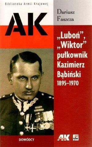 Luboń, Wiktor pułkownik K. Bąbiński  1895-1970