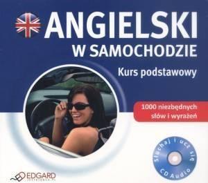 Angielski w samochodzie. Kurs podstawowy