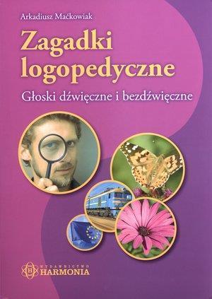 Zagadki logopedyczne. Głoski dźwięczne HARMONIA