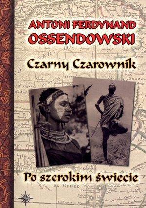 Czarny Czarownik. Po szerokim świecie