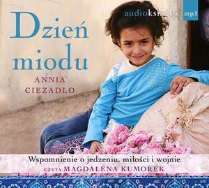 Dzień miodu. Wspomnienie o jedzeniu...CD MP3