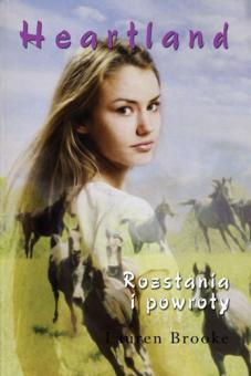 Heartland. Tom 20. Rozstania i powroty