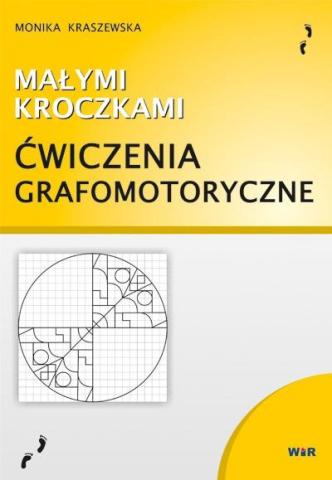 Małymi kroczkami. Ćwiczenia grafomotoryczne