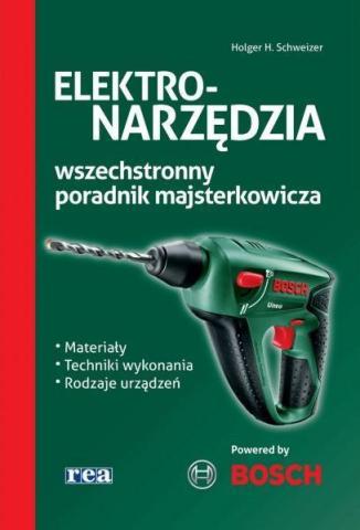 Elektronarzędzia - wszechstronny poradnik majst.