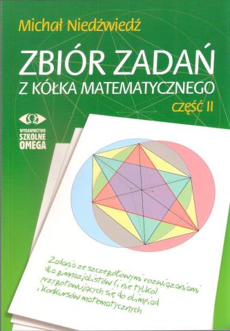 Zbiór zadań z kółka matematycznego cz. 2 OMEGA