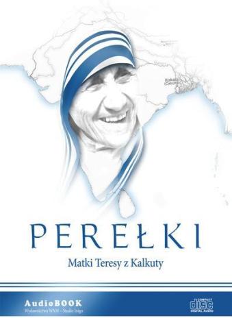 Perełki Matki Teresy z Kalkuty audiobook