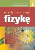 Fizyka LO Wybieram Fizykę 1 ZR ZamKor